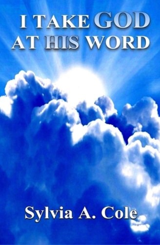 I Take God at His Word