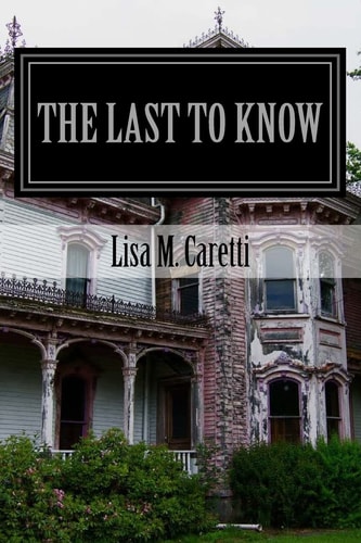 The Last to Know