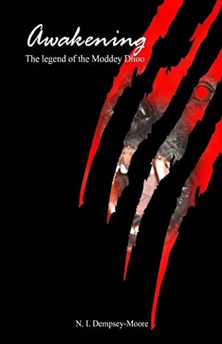 Awakening - The Legend of the Moddey Dhoo