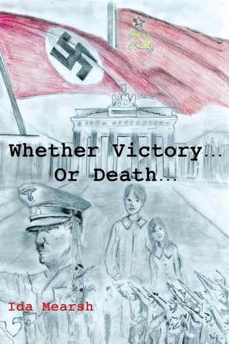 Whether Victory... Or Death...