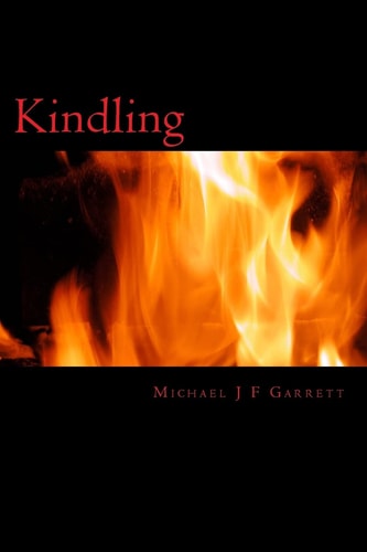 Kindling A Collection