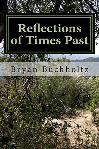 Reflections of Times Past