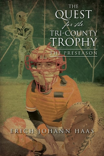 The Quest for the Tri-County Trophy The Preseason