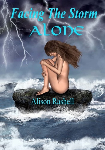 Facing The Storm Alone