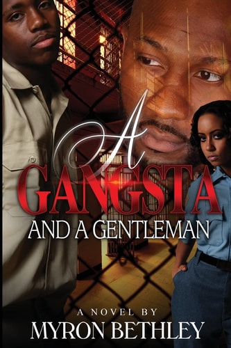 A Gangsta and a Gentleman