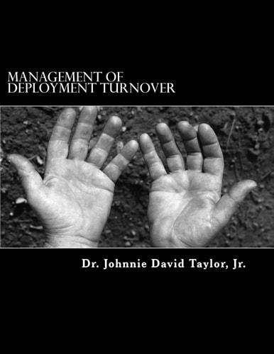 Management of Deployment Turnover The Role of Work Engagement and Quality