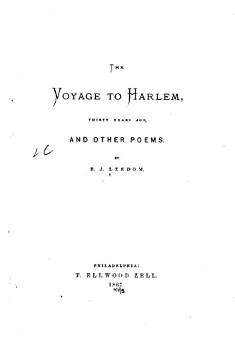 The Voyage to Harlem, Thirty Years Ago, and Other Poems
