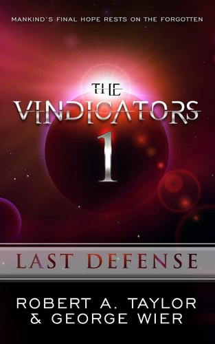 The Vindicators Last Defense
