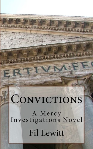 Convictions A Mercy Investigations Novel