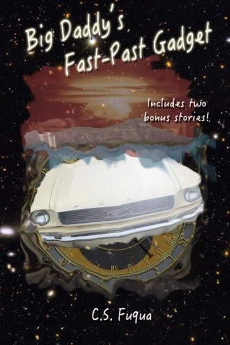 Big Daddy's Fast-Past Gadget