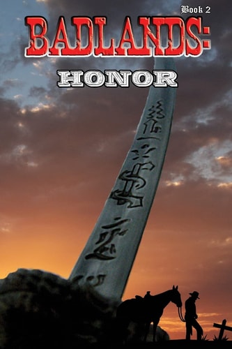 Badlands Book 2: Honor