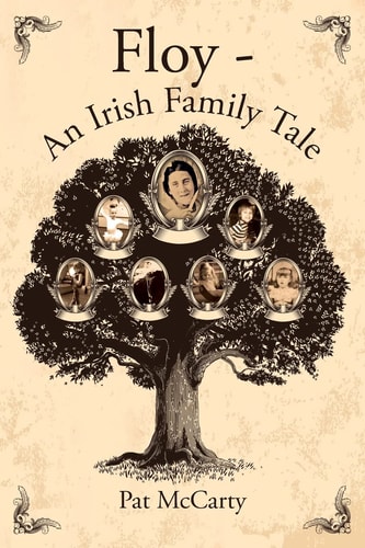 Floy An Irish Family Tale
