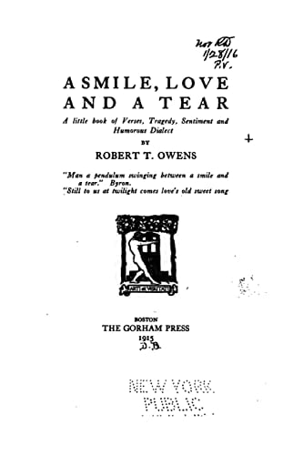 A Smile, Love and a Tear, a Little Book of Verses, Tragedy, Sentiment and Humorous Dialect