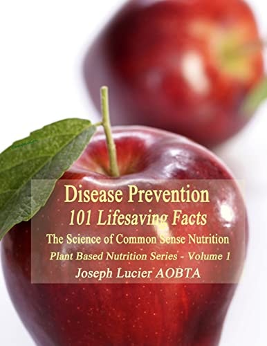 Disease Prevention 101 Life Saving Facts