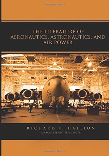 The Literature of Aeronautics, Astronautics, and Air Power