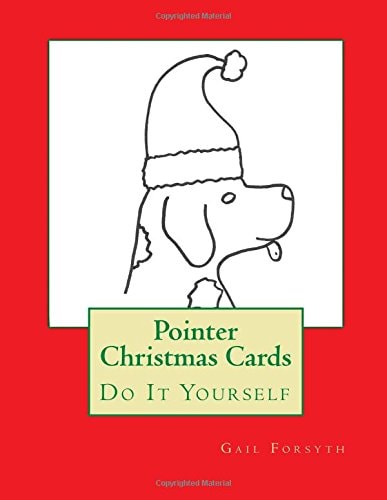 Pointer Christmas Cards Do It Yourself