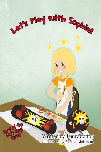 Let's Play with Sophie! Part of the Let's Play! Series