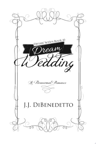 Dream Wedding The Dream Doctor Mysteries, book 9