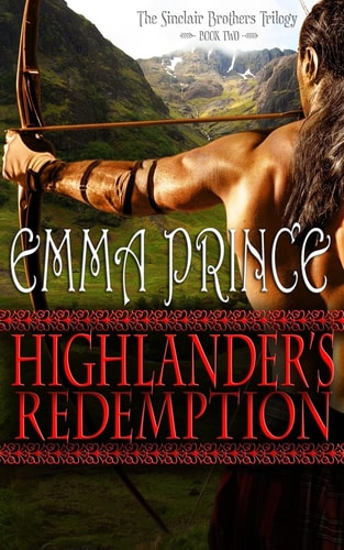 Highlander's Redemption The Sinclair Brothers Trilogy, Book 2