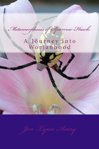 Metamorphosis of Sparrow-Hawk A Journey Into Womanhood