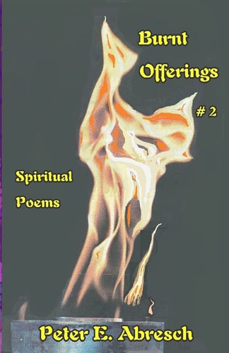 Burnt Offerings #2 Spiritual Poems Collection