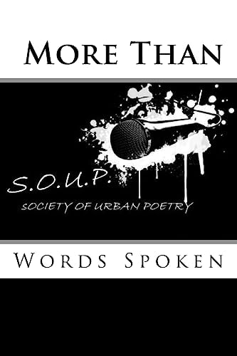 S. O. U. P. More Than Words Spoken