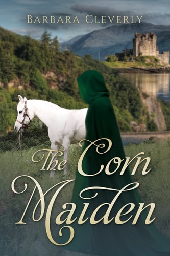 The Corn Maiden A Romantic Historical Mystery