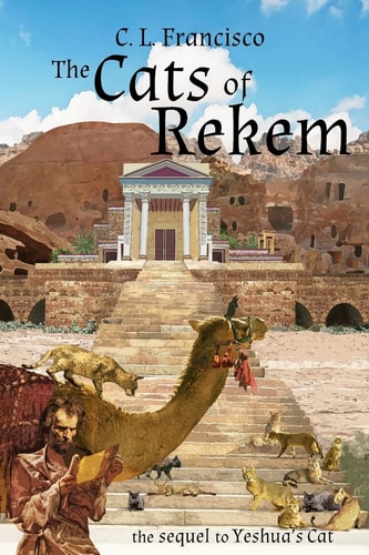 The Cats of Rekem The Sequel to Yeshua's Cat