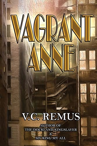 Vagrant Anne A Short Story