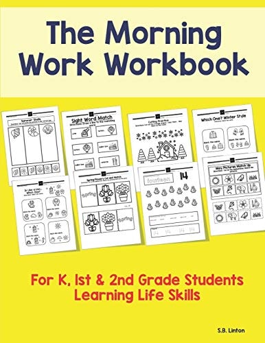 The Morning Work Workbook For K, 1st and 2nd Grade Students Learning Life Skills