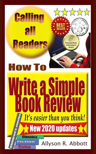 How to Write a Simple Book Review It's Easier Than You Think!