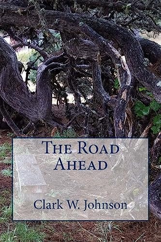 The Road Ahead