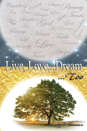 Live, Love... Dream