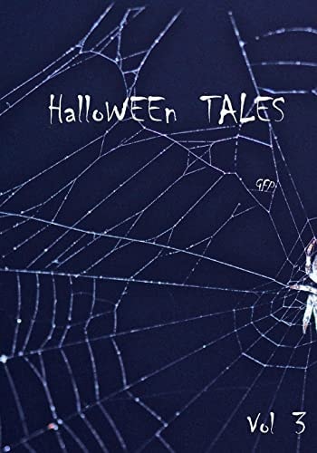 HalloWEEn Tales Vol 3