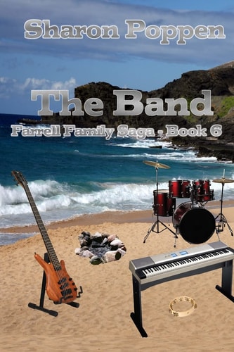 The Band Farrell Family Saga - Book 6