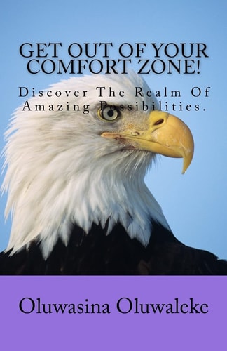 Get Out Of Your Comfort Zone! Discover The Realm Of Amazing Possibilities.