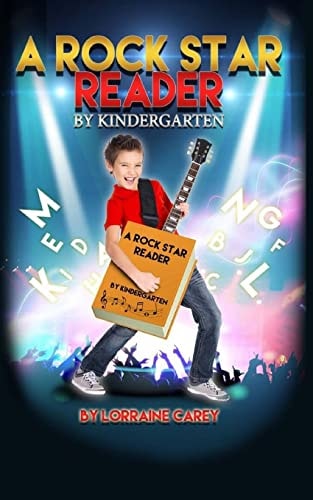A Rock Star Reader By Kindergarten