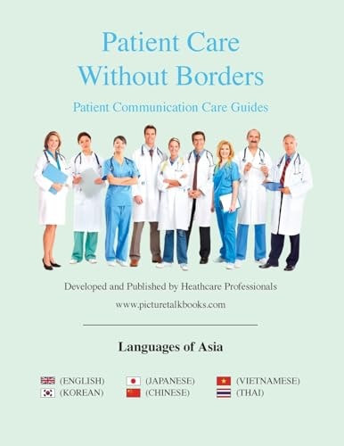 Patient Care Without Borders: Languages of Asia Patient Communication Care Guide