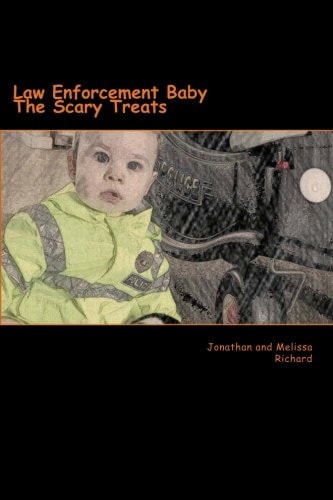 Law Enforcement Baby The Scary Treats