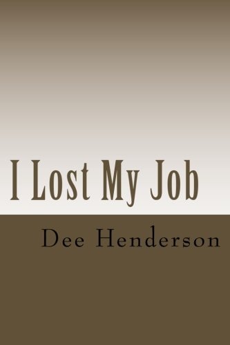 I Lost My Job