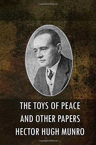 The Toys of Peace and Other Papers