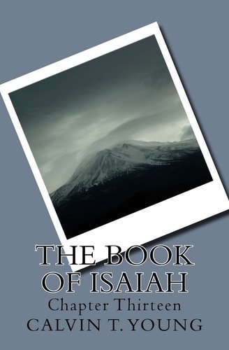 The Book Of Isaiah Chapter Thirteen