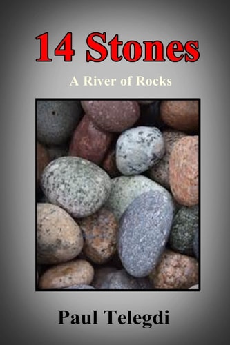 14 Stones A River of Rocks