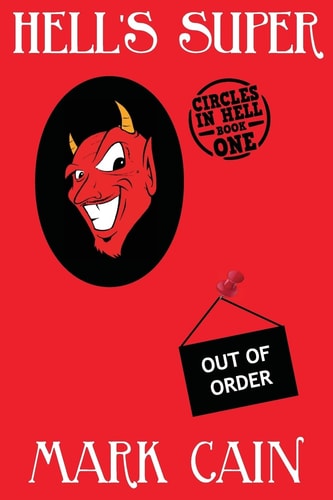 Hell's Super Circles In Hell, Book One