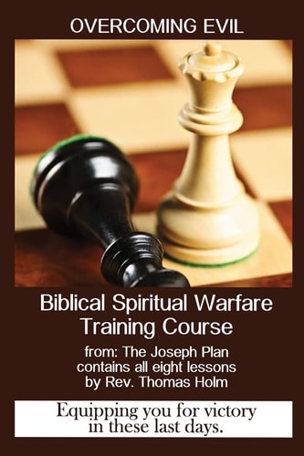 Overcoming Evil Spiritual Warfare Training Course