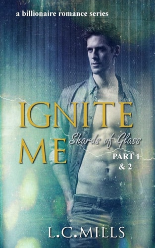 Ignite Me Shards of Glass, Part One
