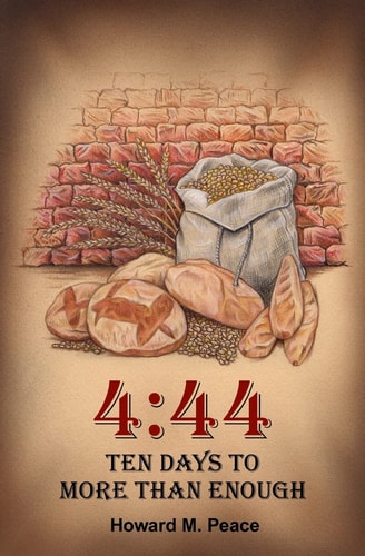 4 44 Ten Days to More Than Enough: God's Provision in Times of Need