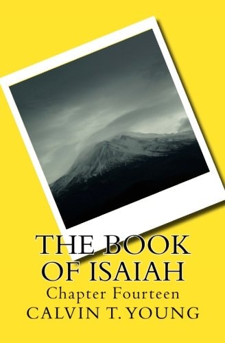 The Book Of Isaiah Chapter Fourteen