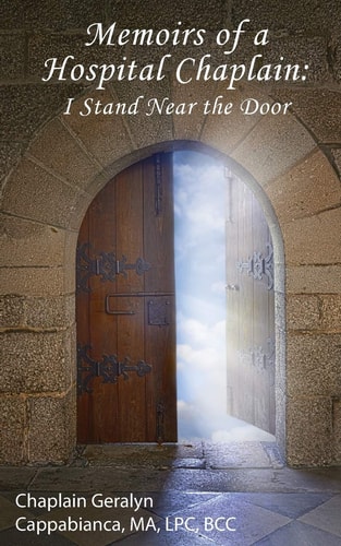 Memoirs of a Hospital Chaplain I Stand Near the Door
