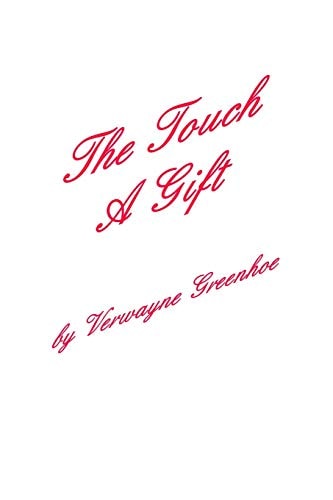 The Touch - a Gift